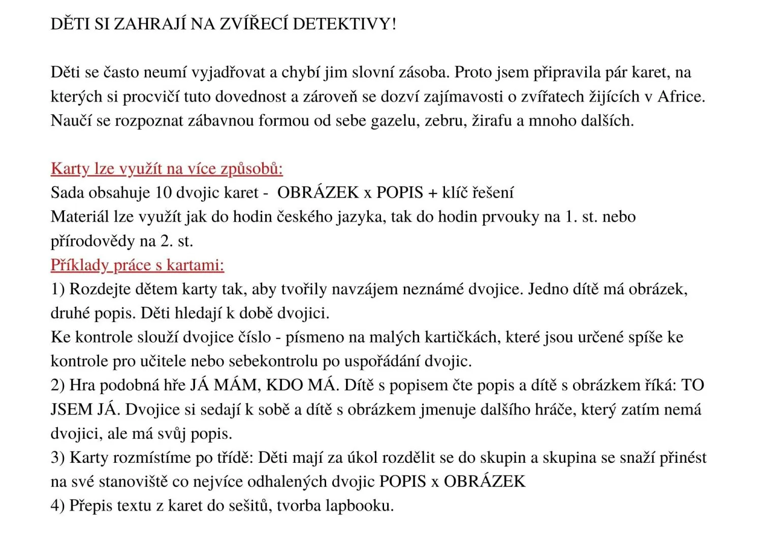UČÍME SE POZNÁVAT  ZVÍŘATA AFRIKY - Hra na zvířecí detektivy! – náhled 6