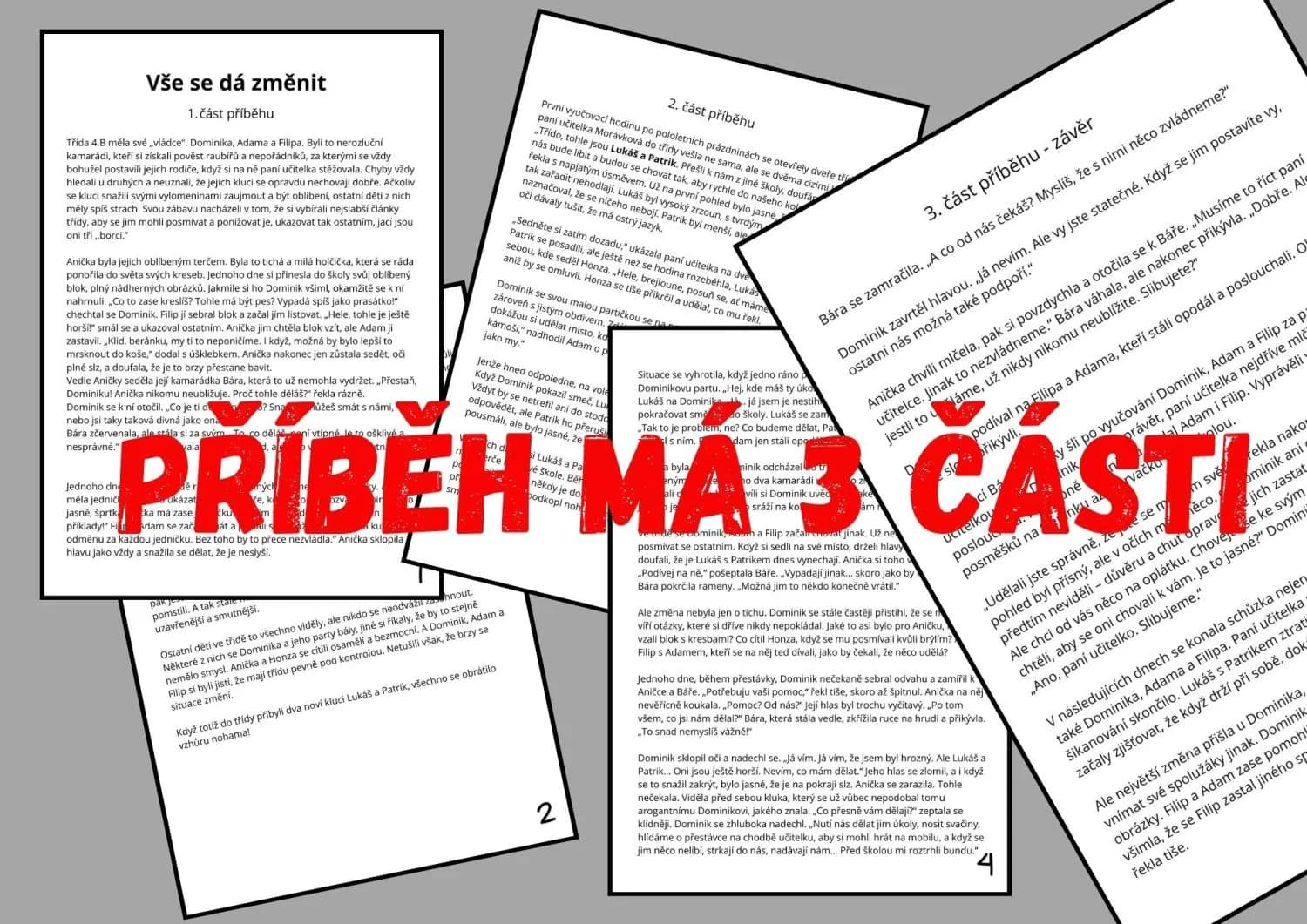 LASKAVOST, HODNOTY, MORÁLKA - ŠIKANA DO NAŠÍ TŘÍDY NEPATŘÍ - PŘÍBĚH, DISKUZE – náhled 3