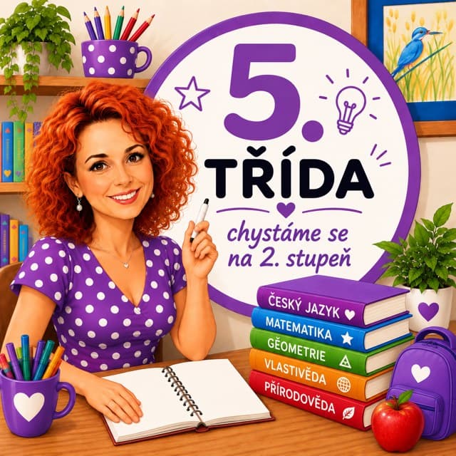 5. třída – chystáme se na 2. stupeň