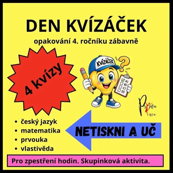 DEN KVÍZÁČEK 1 - kvízy k opakování 4. třídy