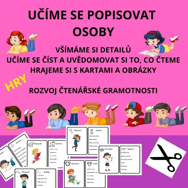 UČÍME SE VŠÍMAT SI DETAILŮ A POPISOVAT OSOBY - sloh