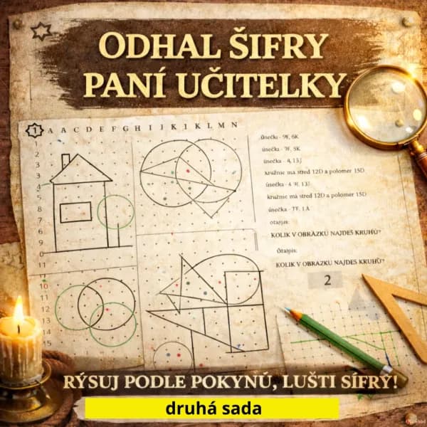 GEOMETRIE - RÝSOVÁNÍ - ODHAL ŠIFRY PANÍ UČITELKY